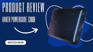 Charge Multiple Devices While On The Go! Anker Powercore 13000 Power Bank Review