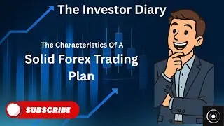 What Is A Solid Forex Trading Plan?