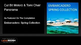 Cut Bit Motorz & Tomi Chair - Panorama (Original Mix)