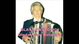 Slava Pavlovic Gledao sam Kolasina 1980 g