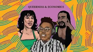 Economics of Queerness: How Colonialism Shaped Sexuality and Gender