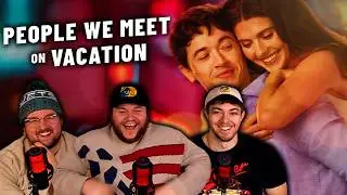 are rom-coms back with *PEOPLE WE MEET ON VACATION*?! (Movie Reaction/Commentary)