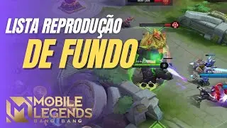Como conferir a lista de reprodu&ccedil;&atilde;o da m&uacute;sica de fundo  no Mobile Legends Bang Bang