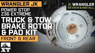 Jeep Wrangler JK PowerStop Z36 Extreme Truck & Tow Brake Rotor & Pad Kit Review & Install