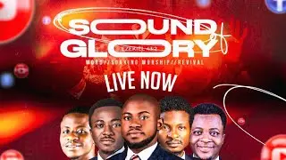 WORSHIPPER'S CONFERENCE GLOBAL '24 II SOUND OF GLORY II EZEK 43:2 II BELLO OLUWALOSE