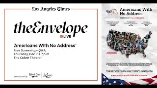 Envelope Live: Americans With No Address Live Q&A