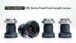 TECHSPEC® HRr Series Fixed Focal Length Lenses