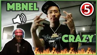 MBNEL GOT ME GOIN CRAZY IN THIS VIDEO (get it .. haha) || REACTING TO MBNel - Crazy (OFF. VIDEO)