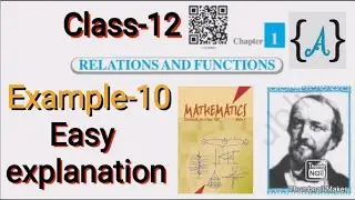 Example-10 class-12 ch-1 relations and functions NCERT Maths Adnan Alig