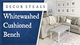 Decor Steals' Whitewashed Cushioned Bench