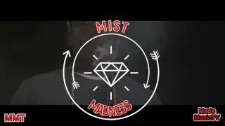 MIST-Madness [Music Video] @MadeMusicTV