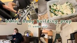 bikini body building prep | 11 weeks out