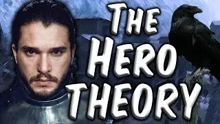 Jon Snow = The Last Hero? The Ultimate Theory
