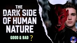 Human Nature Decoded: The Science Behind  // .Are We Born Evil?  | Insaan Ki Asli Fitrat