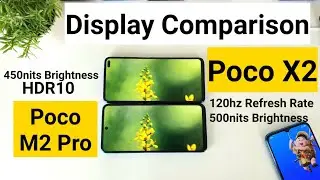 Подробное сравнение дисплеев Poco M2 Pro и Poco X2
