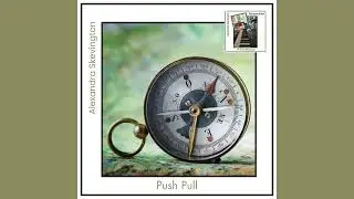 Push Pull (Track 9: Perspectives - 19 Piano Miniatures)
