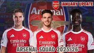 New Arsenal Squad 2025/26 🚨 | January 2026 Update | Players & Market Values