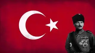 İzmir Marşı - Turkish Patriotic Song