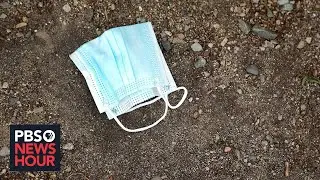 Pandemic pollution: Disposable masks, gloves are saving lives but ruining the environment