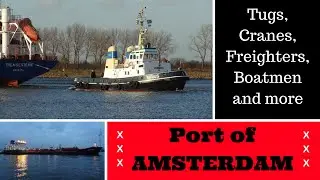 Port of Amsterdam ~ Haven - Hafen - Porta - Puerto