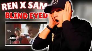 Ren & Sam Tompkins | Blind Eyed | First Time Reaction