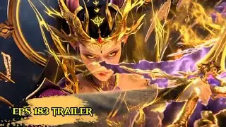 Review Eps 183 Battle Through the Heavens (BTT) #donghua #btth 