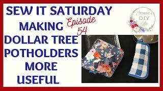 TWO USEFUL DIYS WITH DOLLAR TREE POTHOLDERS