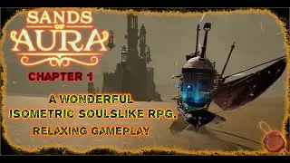 DragokanLair Relaxing Gameplay: Sands of Aura No Commentary Full Walkthrough! Part 1