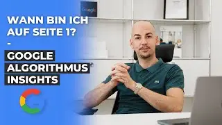 Wie lange dauert es, bis ich bei Google auf Seite 1 bin?  [Google Algorithmus Insights]