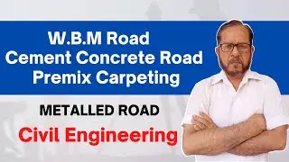 W.B.M (Water Bound Macadam) Road , Cement Concrete Road/Link Road & Premix Carpeting