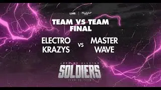 Electro Krazys vs Master Wave | Team Vs Team FINAL | LOOK MY ELECTRO 2021