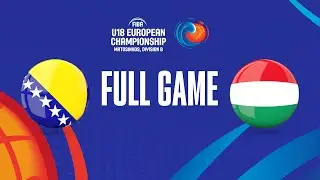 BIH v Hungary | Full Basketball Game | FIBA U18 European Championship 2023 - Division B