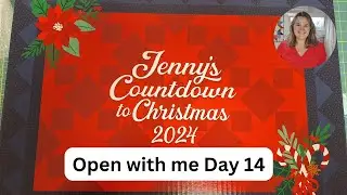 DAY 14 Jenny's Countdown to Christmas Box 2024. Missouri Star Advent 2024. MSQC Advent Open with me