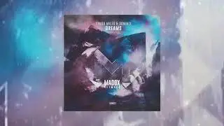 Simon Miles & Dominx   Dreams (Extended Mix)