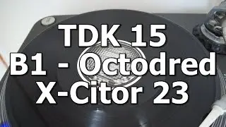TDK 15 - B1 - Octodred - X-Citor 23