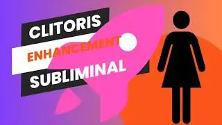 Clitoris Enhancement
