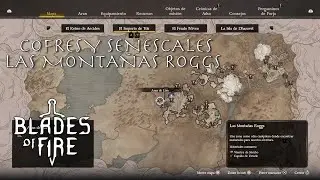 BLADES OF FIRE - LAS MONTA&Ntilde;AS ROGGS - COFRES Y SENESCALES QUE CONSEGU&Iacute; EN LA 1&ordf; VUELTA 💎