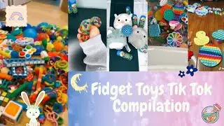Fidget Toys Tik Tok Compilation Part 6! #TikTok​ #FidgetToys​ #Compilation