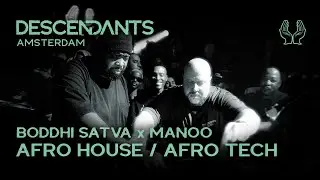 BODDHI SATVA b2b MANOO Afro House / Tech DJ Set Live From DESCENDANTS Amsterdam [ADE]