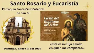 🔴Eucarist&iacute;a  desde el templo Santa Cruz Catedral de San Gil, Enero 11 del 2026 Hora: 12:00 M