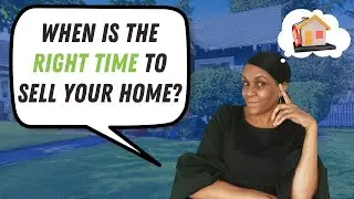 When Is The Right Time To Sell Your Home? | Watkins Team RE