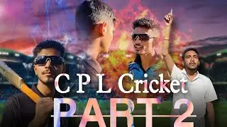 CPL CRICKET MATCH (part 2 ) ADH FUN TV