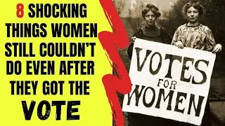 8 Shocking things Women Couldn't Do Even After They Got The Vote