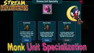 2024 Monk unit Specialization Recommendation | What to Choose, which is best | Stream Raiders