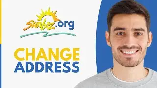 How To Change Address On Sunbiz.org - Step by Step