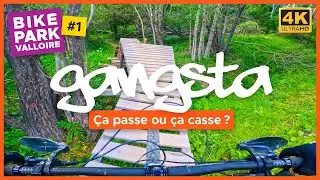 GANGSTA #1 | ENDURO ROUGE | BIKE PARK VALLOIRE | VTT XC | MTB