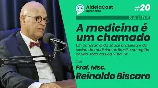 ALDEIACAST #20 - Dr. Reinaldo Biscaro #sa&uacute;de #angiologista