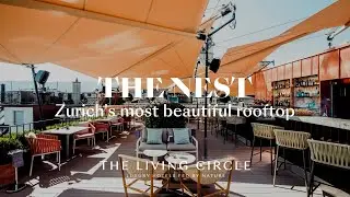 Storchen Zurich - THE NEST Rooftop