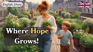 Life Above the City | Learn English with Stories