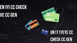 TRNin En İyi Checkeri Un1t1yEye CC Checker CC Generator İndir  / CC Nasıl Yapılır? / CC Checkleme /